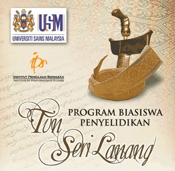 University of Science Malaysia Open Up Scholarship for Research on Tun Seri Lanang