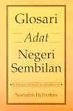 Glosari Adat Negeri Sembilan (Kulit Tebal)