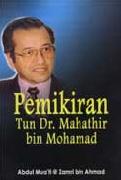 Pemikiran Tun Dr. Mahathir Bin Mohamad