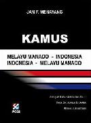 Kamus Melayu Manado-Indonesia/Indonesia-Melayu Manado