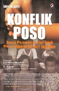 Yang Terbungkam di Balik Konflik Poso