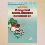 Mengenal Buah-buahan Kalimantan